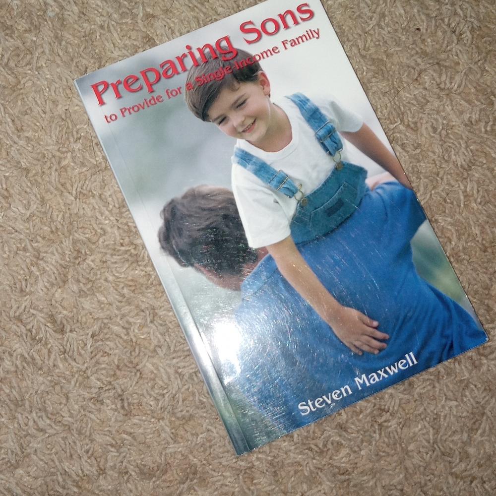 Preparing sons to provide for a single income family